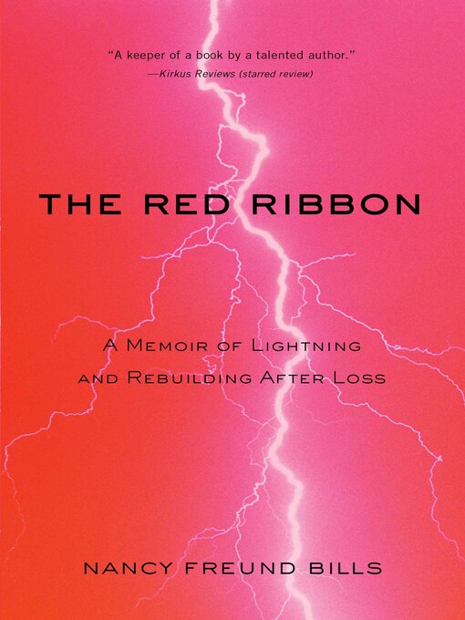 Title details for The Red Ribbon by Nancy Freund Bills - Available